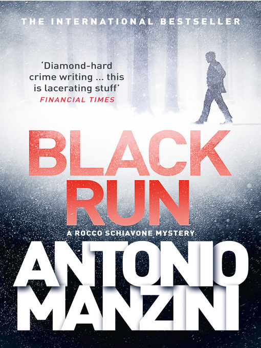 Title details for Black Run by Antonio Manzini - Wait list